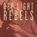 Red Light Rebels