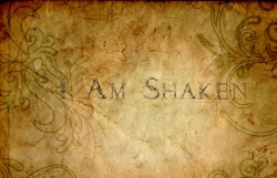 I Am Shaken