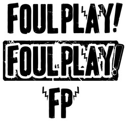 Foul Play!